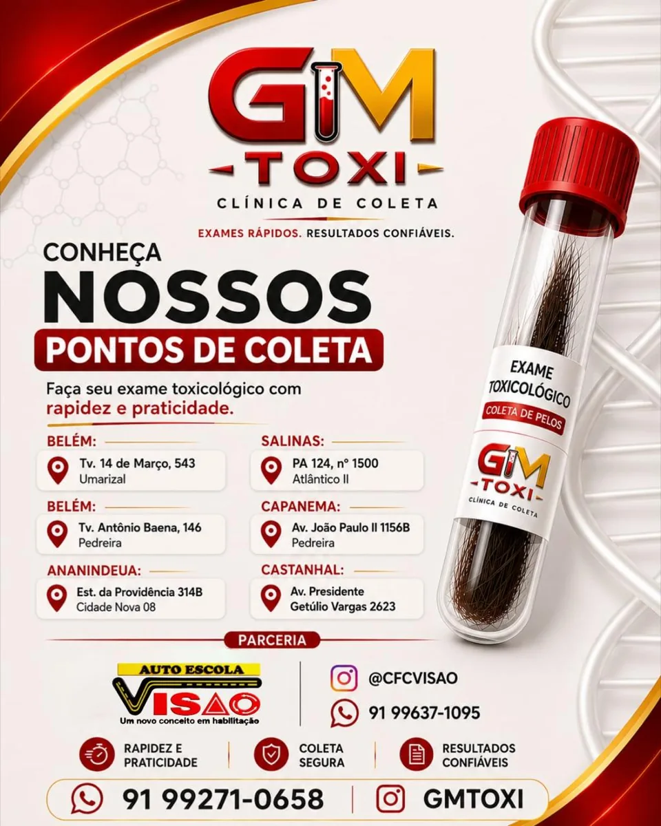 Flyer da GM Toxi, clínica de coleta parceira: pontos de coleta nas unidades Umarizal (Tv. 14 de Março, 543), Pedreira (Tv. Antônio Baena, 146), Ananindeua (Est. da Providência, 314B), Salinas (PA 124, nº 1500), Capanema (Av. João Paulo II, 1156B) e Castanhal (Av. Presidente Getúlio Vargas, 2623). WhatsApp GM Toxi 91 99271-0658.